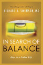 In Search of Balance: Keys to a Stable Life