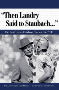 Breakthrough 'Boys: The Story of the 1971 Super Bowl Champion Dallas Cowboys  eBook : Aron, Jaime: : Books