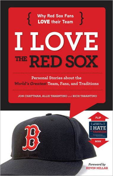 I Love the Red Sox/I Hate the Yankees