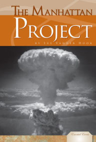 Title: Manhattan Project (Essential Events Series), Author: Sue Vander Hook