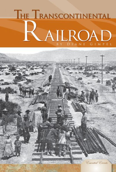 The Transcontinental Railroad