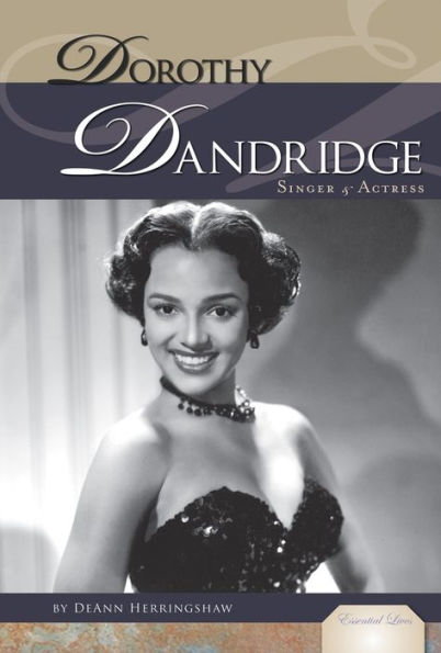 Dorothy Dandridge: Singer and Actress eBook