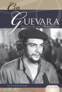 Che Guevara: Political Activist and Revolutionary