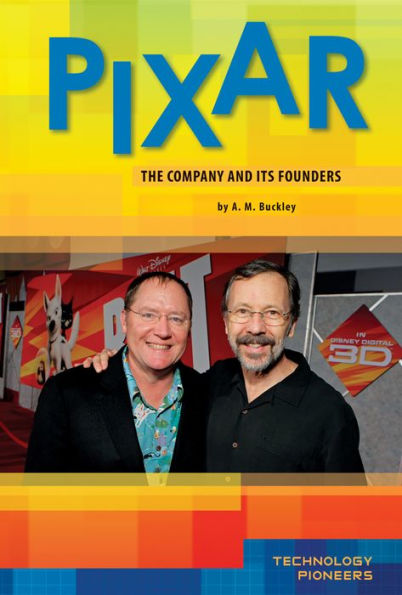Pixar: The Company and Its Founders eBook