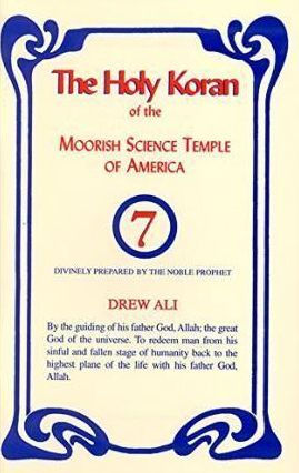 The Holy Koran of the Moorish Science Temple of America
