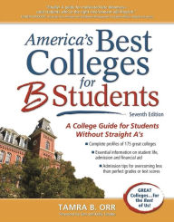 Title: America's Best Colleges for B Students, Author: Tamra B. Orr