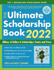 Free itunes audiobooks download The Ultimate Scholarship Book 2022: Billions of Dollars in Scholarships, Grants and Prizes by Gen Tanabe, Kelly Tanabe 9781617601644