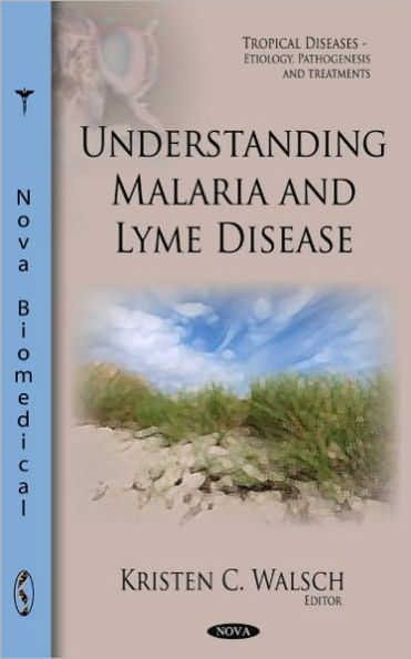 Understanding Malaria and Lyme Disease