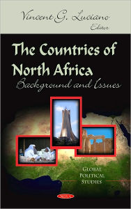Title: The Countries of North Africa : Background and Issues, Author: Vincent G. Luciano