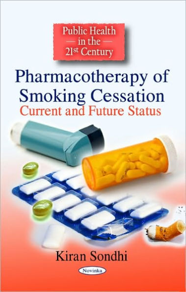 Pharmacotherapy of Smoking Cessation: Current and Future Status