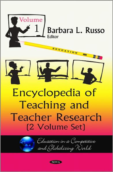 Encyclopedia of Teaching and Teacher Research (2 Volume Set)