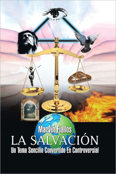 La Salvacion: Un Tema Sencillo Convertido En Controversial