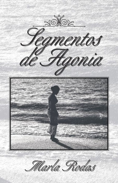 Segmentos De Agonia