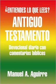 Title: Antiguo Testamento, Author: Manuel A. Aguirre