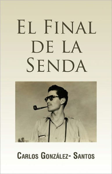 El Final de La Senda