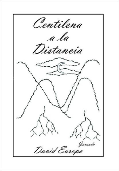 Centinela a la Distancia