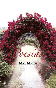 Title: Poesías, Author: Max Matos