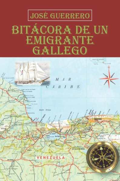 Bitï¿½cora De Un Emigrante Gallego