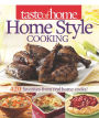 Taste of Home Home Style Cooking: 420 Favorites from Real Home Cooks!