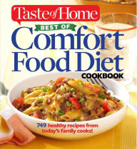 Title: Taste of Home Best of Comfort Food Diet Cookbook: Lose weight with 760 amazing foods, Author: Taste Of Home