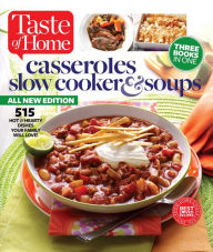 Title: Taste of Home Casseroles, Slow Cookers & Soups, Author: Taste of Home