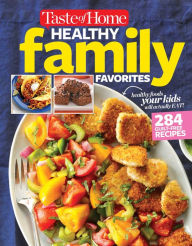 Title: Taste of Home Healthy Family Favorites Cookbook, Author: Taste of Home
