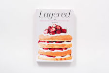 Alternative view 8 of Layered: Baking, Building, and Styling Spectacular Cakes