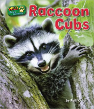 Title: Raccoon Cubs, Author: Ruth Owen