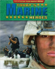 Title: Today's Marine Heroes, Author: Michael Sandler