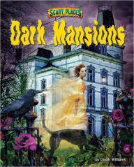 Title: Dark Mansions, Author: Dinah Williams