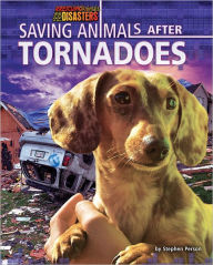 Title: Saving Animals after Tornadoes, Author: Stephen Person