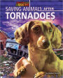 Saving Animals after Tornadoes