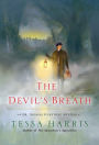 The Devil's Breath (Dr. Thomas Silkstone Series #3)