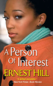 Title: A Person of Interest, Author: Ernest Hill