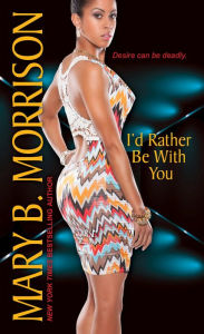 French book download free I'd Rather Be With You 9780758273048 PDB English version