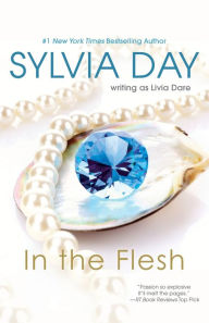 Title: In the Flesh, Author: Sylvia Day