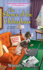 The Silence of the Chihuahuas (Barking Detective Series #5)