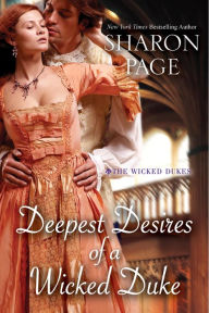 Title: Deepest Desires of a Wicked Duke, Author: Sharon Page