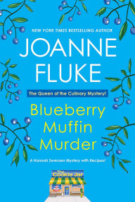 Blueberry Muffin Murder (Hannah Swensen Series #3)