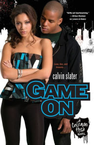 Title: Game On (Coleman High Series #3), Author: Calvin Slater