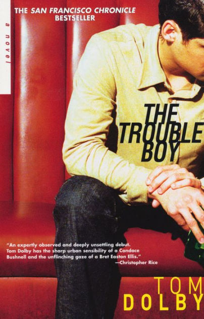 The Trouble Boy by Tom Dolby | eBook | Barnes & Noble®