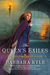 Title: The Queen's Exiles, Author: Barbara Kyle