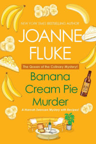 Title: Banana Cream Pie Murder (B&N Exclusive Edition) (Hannah Swensen Series #21), Author: Joanne Fluke