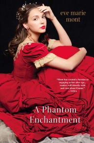 Title: A Phantom Enchantment, Author: Eve Marie Mont