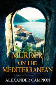 Title: Murder on the Mediterranean, Author: Alexander Campion