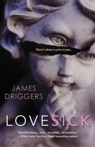 Title: Lovesick, Author: James Driggers