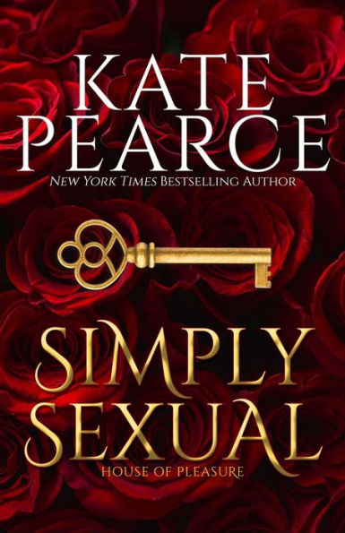 Simply Sexual (House of Pleasure Series #1)