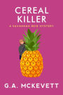 Cereal Killer (Savannah Reid Series #9)