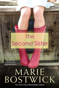 Title: The Second Sister, Author: Marie Bostwick