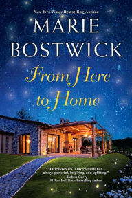 Title: From Here To Home, Author: Marie Bostwick